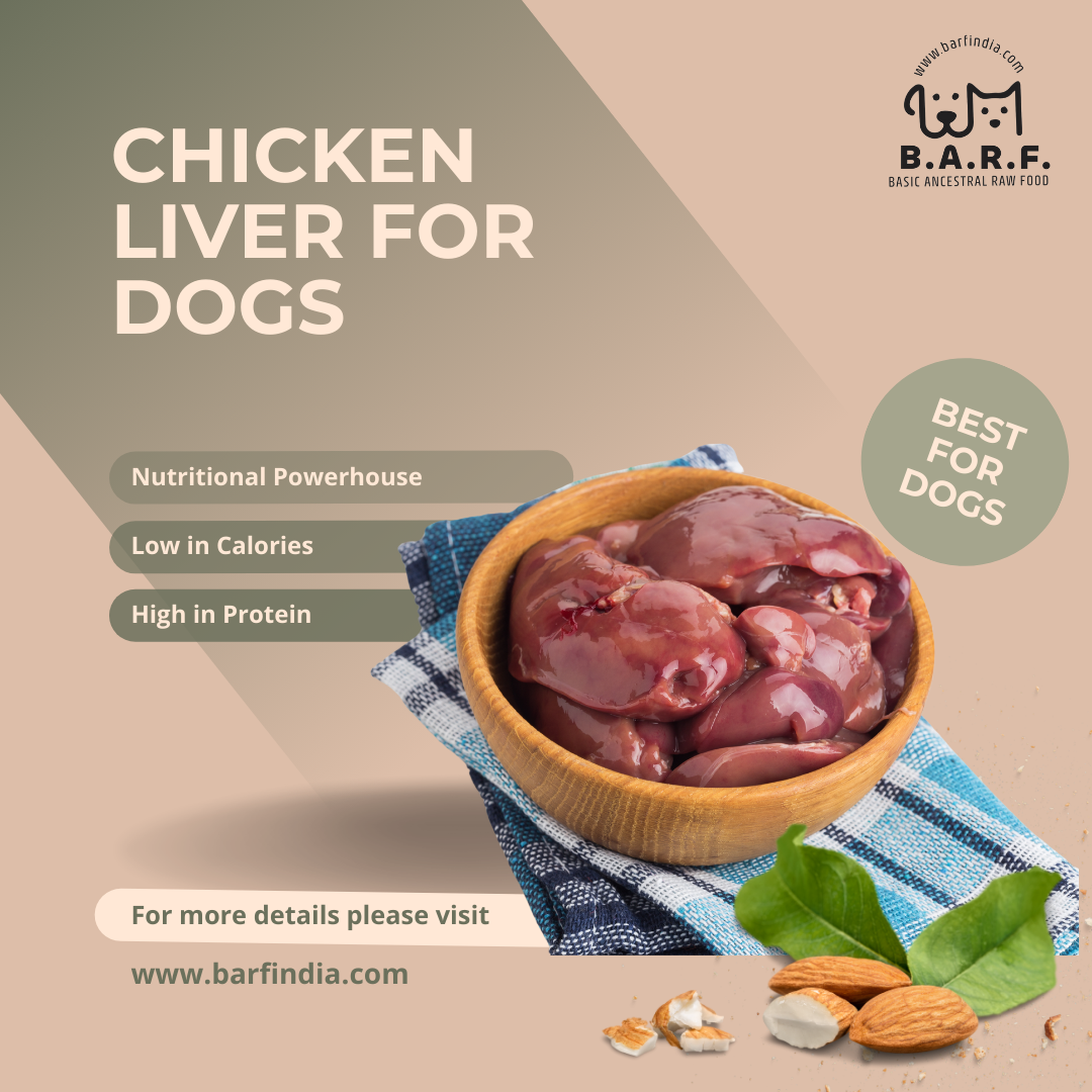 Chicken Liver for dogs www.barfindia.com